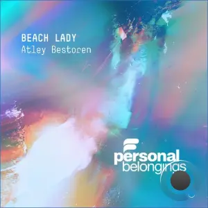 Atley Bestoren - Beach Lady (2026)