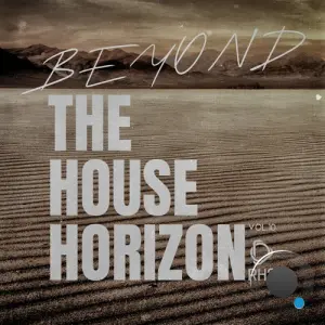 Beyond the House Horizon, Vol. 10 (2026)