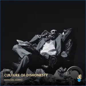 Rafa Del Cerro - Culture of Dishonesty (2026)