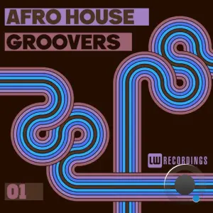 Afro House Groovers, Vol. 01 (2026)
