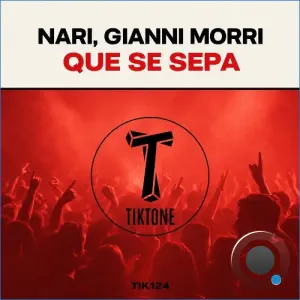 Nari x Gianni Morri - Que Se Sepa (2026)