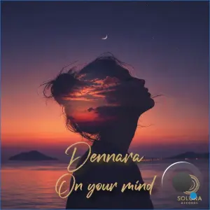 Dennara - On Your Mind (2026)