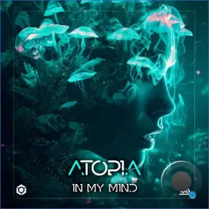 Atopia - In My Mind (2026)