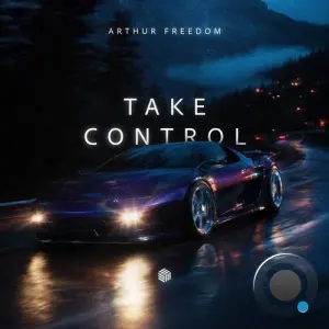 Arthur Freedom - Take Control (2026)