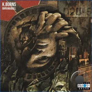 K.Burns x BhramaBull - Brooklyn House Rules (2026)