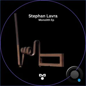 Stephan Lavra - Monolith (2026)