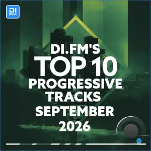 Johan N. Lecander - Di.Fm's Top 10 Progressive House Tracks September 2026 (2026-10-07)