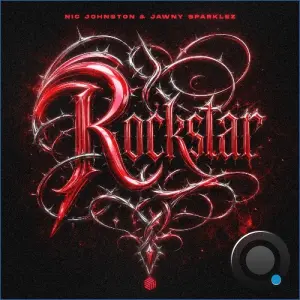 Nic Johnston & Jawny Sparklez - Rockstar (2026)