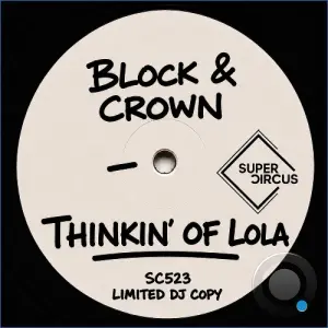 Block & Crown - Thinkin' of Lola (2026)