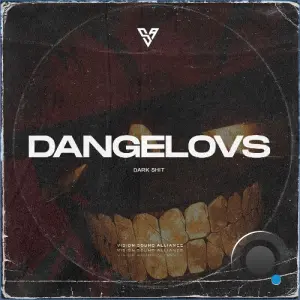 Dangelovs - Dark Shit (2026)