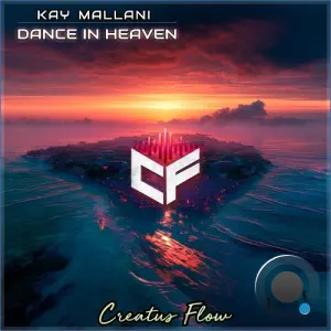 Kay Mallani - Dance in Heaven (2026)