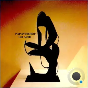 Papaverhof - Go Acid (2026)