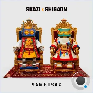 Skazi And Shigaon - Sambusak (2026)
