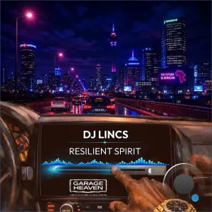 DJ LINCS - Resilient Spirit (2026)
