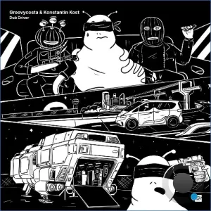 Groovycosta, Konstantin Kost, Angel Lebailly - Dub Driver (2026)