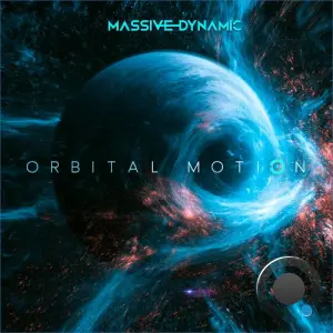 Massive Dynamic - Orbital Motion (2026)