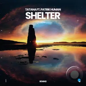Tatana Ft. Patrik Humann - Shelter (2026)