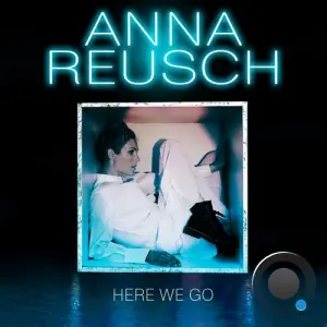 Anna Reusch - Here We Go (2026)