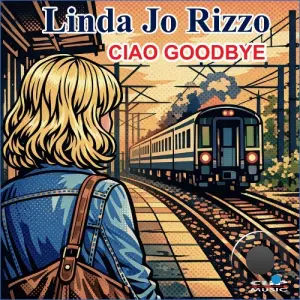 Linda Jo Rizzo - Ciao Goodbye (2026)