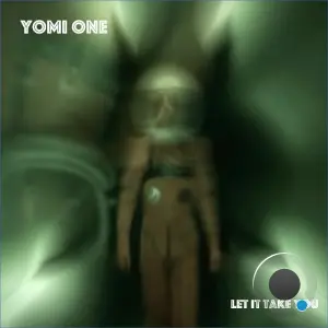 Yomi One - Let It Take You (2026)