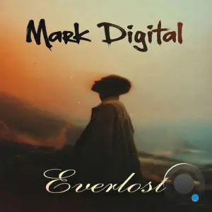 Mark Digital - Everlost (2026)