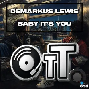 Demarkus Lewis - Baby It's You (2026)