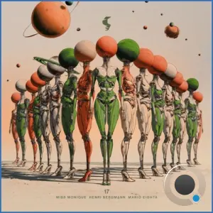 Miss Monique & Henri Bergmann & Mario Eighta - 17 (2026)