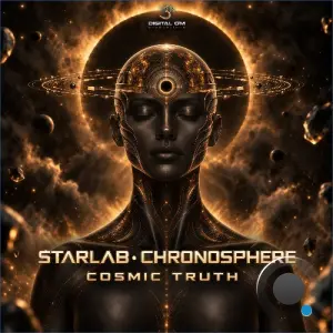 Starlab & Chronosphere - Cosmic Truth (2026)