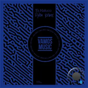 Dylan Soares - Tá Maluco (2026)