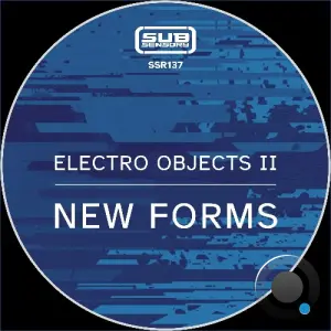 Electro Objects II: New Forms (2026)
