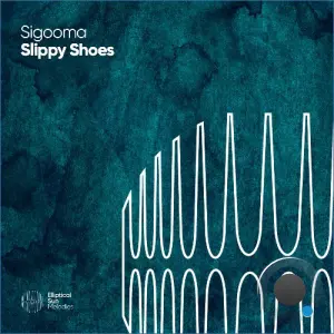 Sigooma - Slippy Shoes (2026)