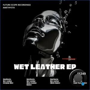 Amethysta - Wet Leather (2026)