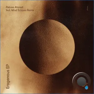 Rabiee Ahmad - Erogenous (2026)