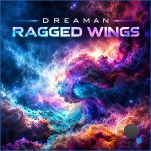 Dreaman - Ragged Wings (2026)