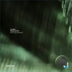 LEGWRK, Pressa Ritma - Untitled Project (2026)