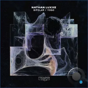 Nathan Luxxe - Bipolar / Yogo (2026)