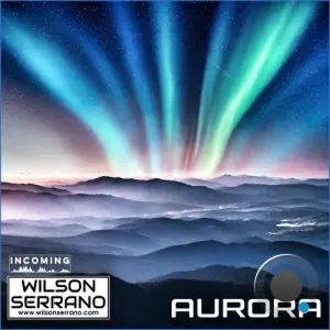 Wilson Serrano - Aurora (2026)