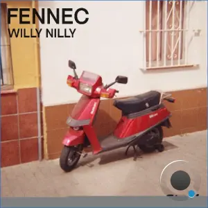 Fennec - Willy Nilly (2026)