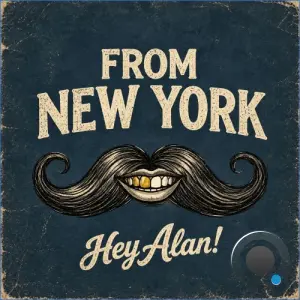 Hey Alan! - From New York (2026)