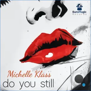Michelle Klass - Do you still (2026)
