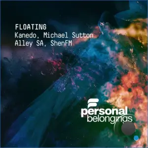 Kanedo, Alley SA, Michael Sutton & Shenfm - Floating (2026)