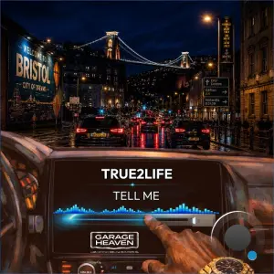 True2Life - Tell Me (2026)