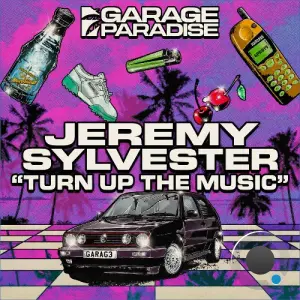 Jeremy Sylvester - Turn Up The Music (2026)