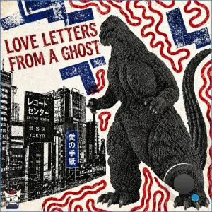 Love Letters From A Ghost - Love Letters From A Ghost (2026)
