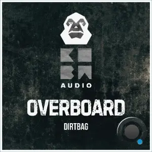 Overboard - Dirtbag (2026)
