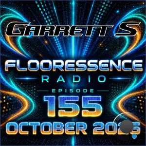 Garret S. - Flooressence 155 (2026-10-22)