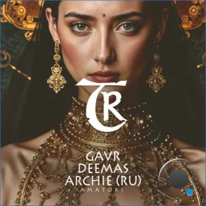 Gavr, Deemas, Archie (RU) - Amatoki (2026)