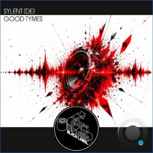 Sylent (DE) - Good Tymes (2026)