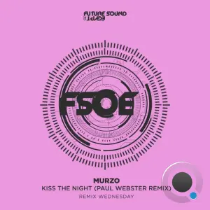 MurZo - Kiss The Night (Paul Webster Remix) (2026)
