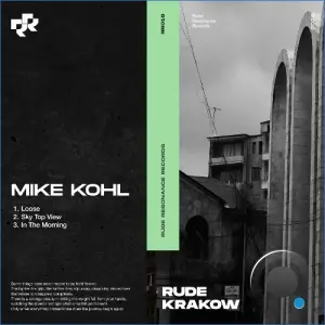 Mike Kohl - Loose (2026)